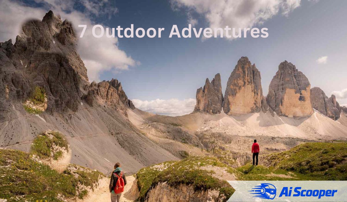 7 Outdoor Adventures